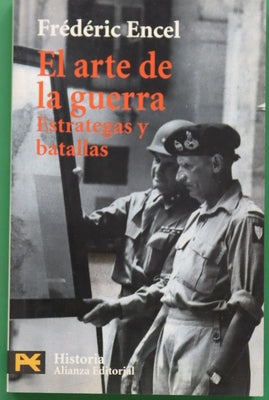 El arte de la guerra : estrategas y batallas