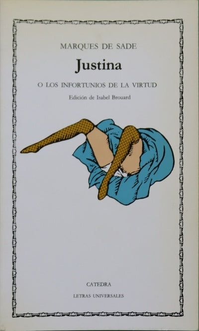 Justina o Los infortunios de la virtud