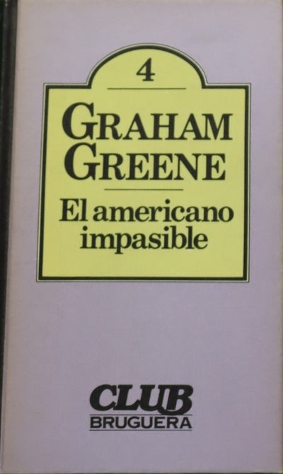 El americano impasible