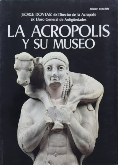 La Acrópolis y su museo