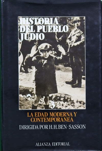 Historia del pueblo judío.La Edad Moderna y Contemporánea(v. III)