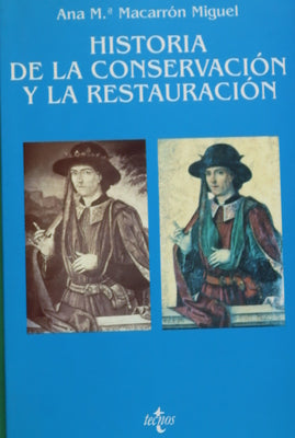 Historia de la conservación y la restauración desde la antigüedad hasta finales del siglo XIX