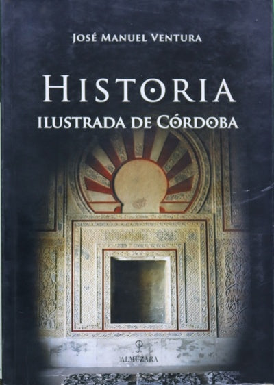 Historia ilustrada de Córdoba