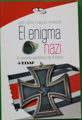 El enigma nazi el secreto esotérico del III Reich