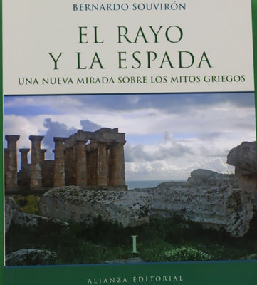 El rayo y la espada una nueva mirada sobre los mitos griegos