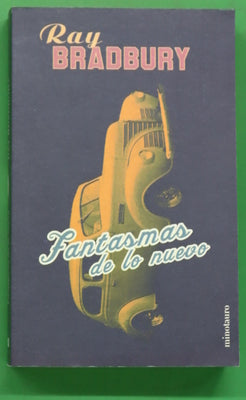 Fantasmas de lo nuevo