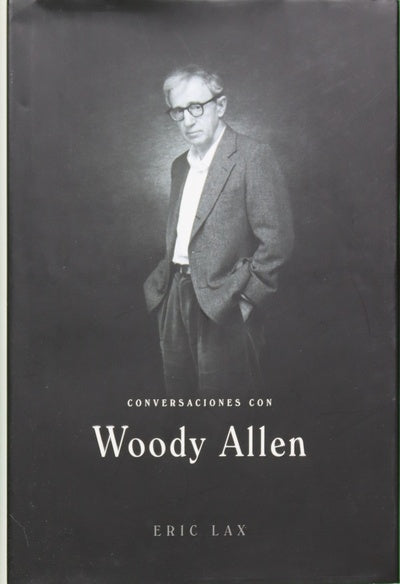 Conversaciones con Woody Allen