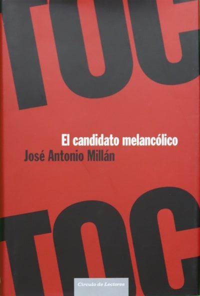 El candidato meláncolico de dónde vienen las palabras, cómo viajan, por qué cambian y que historias cuentan--