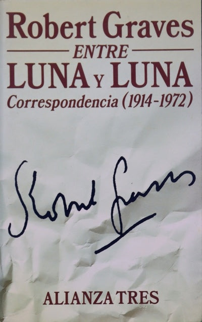 Entre luna y luna correspondencia (1914-1972)