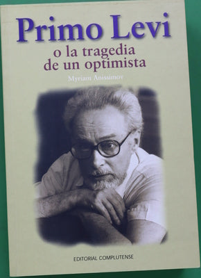 Primo Levi o la tragedia de un optimista