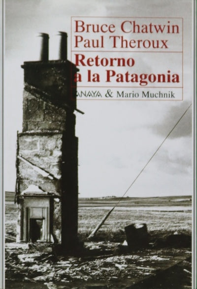 Retorno a la Patagonia