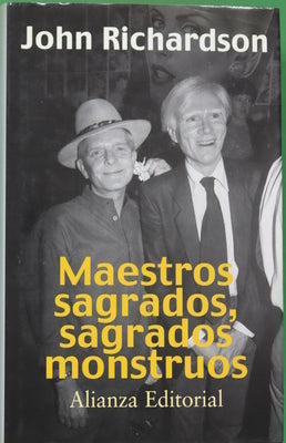 Maestros sagrados, sagrados monstruos Beaton, Capote, Dalí, Picasso, Freud, Warhol y otros