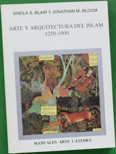Arte y arquitectura del Islam, 1250-1800
