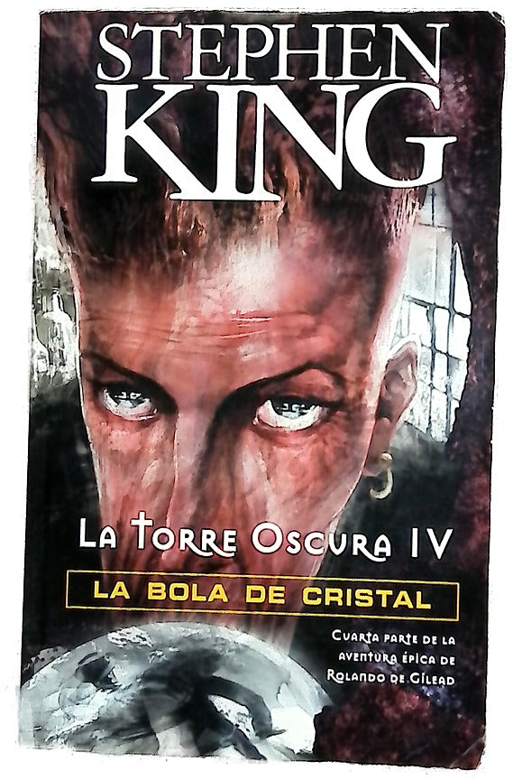 La torre oscura IV : La bola de cristal