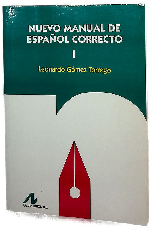 Nuevo manual de español correcto I
