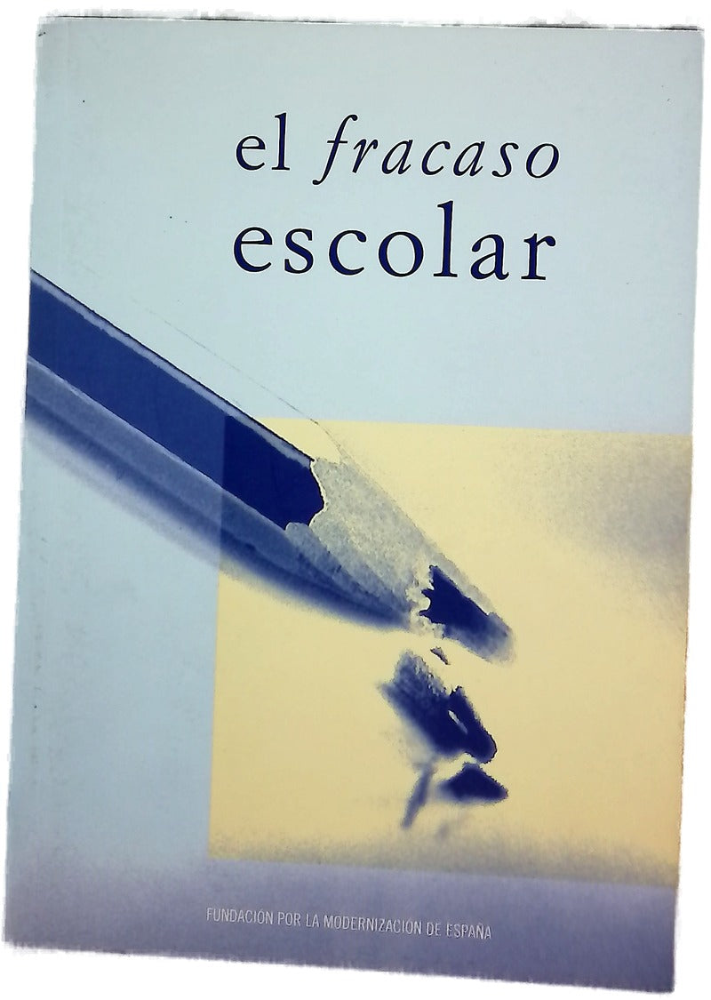 El fracaso escolar 