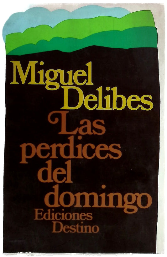 Las perdices del domingo