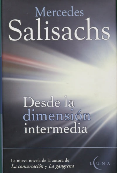 Desde la dimensión intermedia