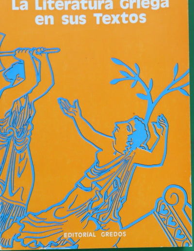 La literatura griega en sus textos