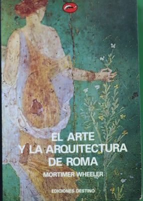 El arte y la arquitectura de Roma