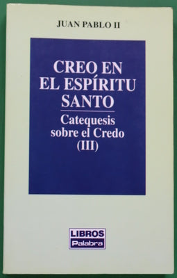 Catequesis sobre el Credo (v. III)