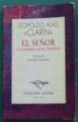 El Señor y lo demás, son cuentos