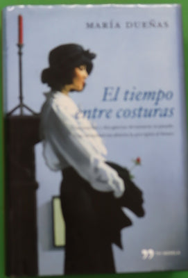 El tiempo entre costuras