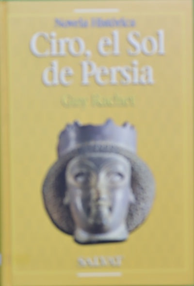 Ciro, el sol de Persia