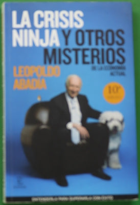 La crisis ninja y otros misterios de la economía actual