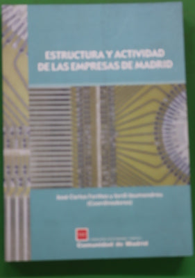 Estructura y actividad de las empresas de Madrid