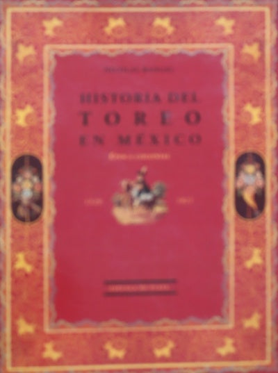 Historia del toreo en México época colonial (1529-1821)