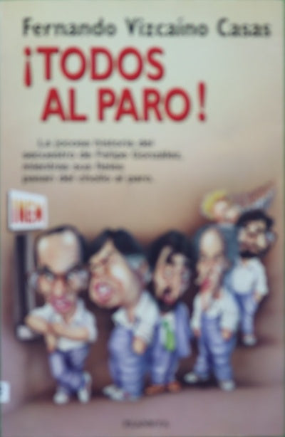 ¡Todos al paro!