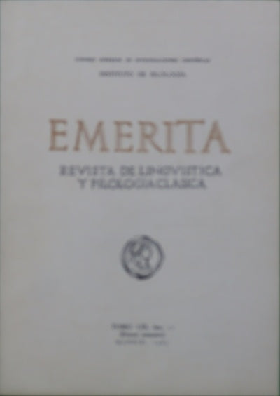Emérita. Revista de lingúística y filología clásica. (t. LIII) fasc. I