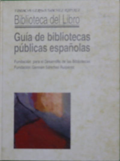 Guía de bibliotecas públicas españolas