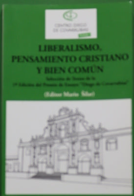 Liberalismo, pensamiento cristiano y bien común