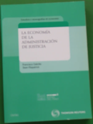 La economía de la administración de justicia