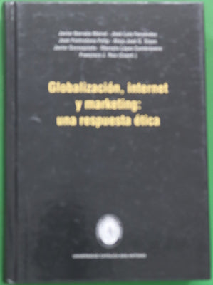 Globalización, Internet y marketing: una respuesta ética