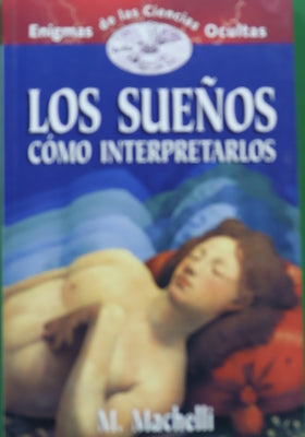 Los sueños cómo interpretarlos