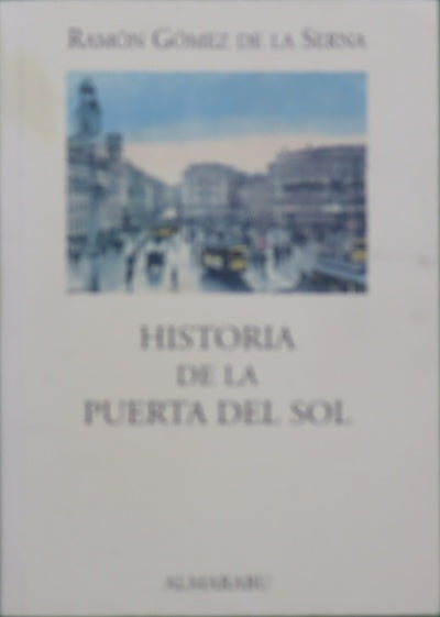 Historia de la Puerta del Sol