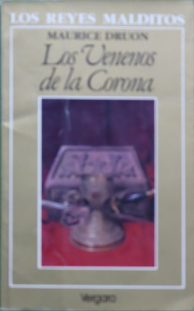 Los venenos de la Corona
