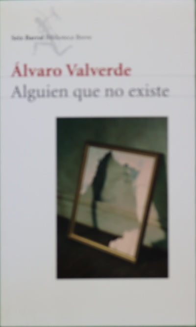 Alguien que no existe