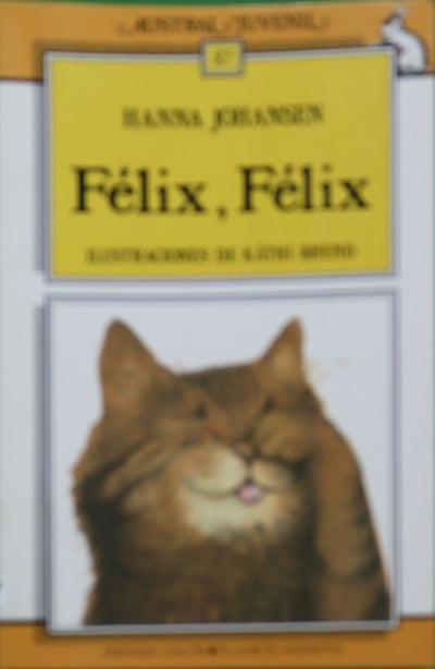Félix, Félix