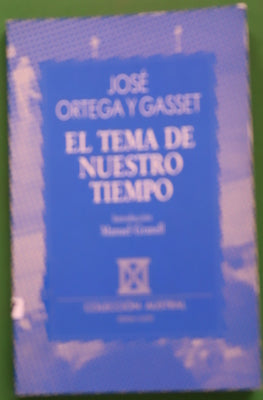 El tema de nuestro tiempo