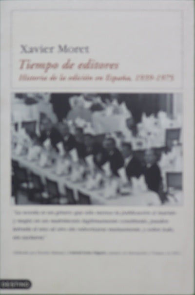 Tiempo de editores historia de la edición en España, 1939-1975