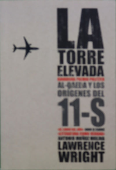 La torre elevada Al-Qaeda y los orígenes del 11-S