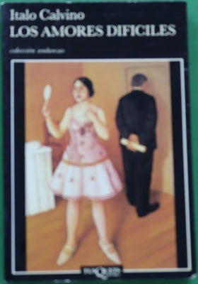 Los amores difíciles