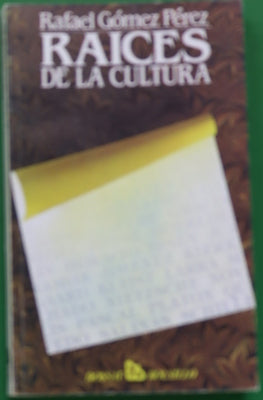 Raíces de la cultura