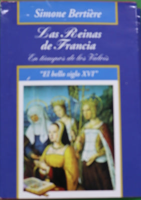 Las Reinas de Francia