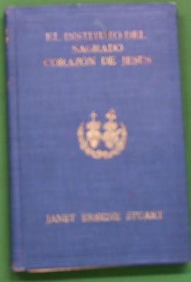 El Instituto del Sagrado Corazón de Jesús