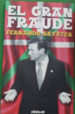El gran fraude